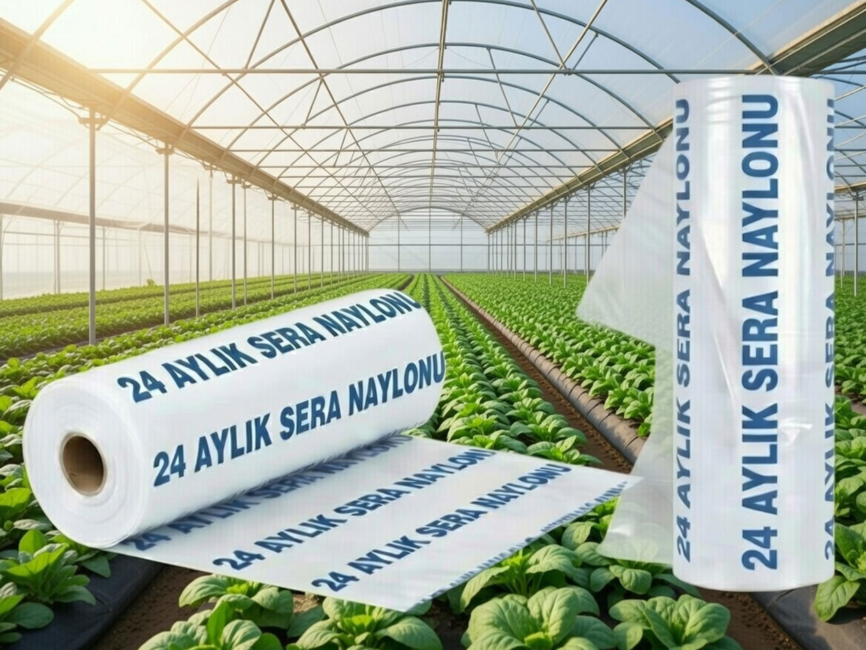 24 aylık UV katkılı sera naylonu